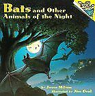 Bats and Other Animals of the Night (Pictureback(R