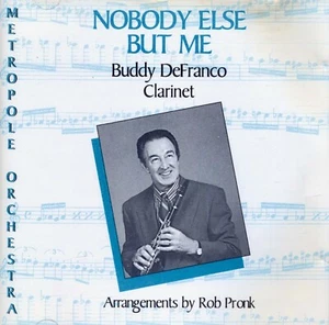 BUDDY DeFRANCO, Metropole Orchestra – Nobody Else But Me - 1989 Private Press CD - Picture 1 of 2