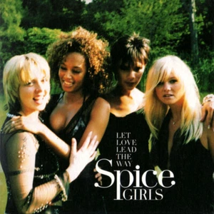 Spice Girls Let Love Lead The Way - CD - Bild 1 von 3