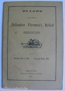 Arlington, Ma. 1891 By-Laws Arlington Firemen's Relief Association (Chas Parker) - Picture 1 of 2