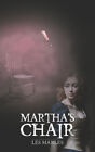 Martha's Chair By Marles, Les