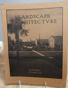 Landscape Architecture Vol XXXII October, 1941 No. 1 - Picture 1 of 4