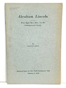 Rare Booklet! 1929 ABRAHAM LINCOLN - WHAT MIGHT HAVE BEEN by Emanuel Hertz - Picture 1 of 6