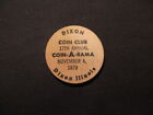 1979 Dixon, Illinois Wooden Nickel Token - Dixon Coin Club Coin-A-Rama Wood Coin