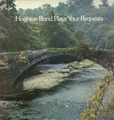 Hoghton Band Plays Your Requests LP vinyl UK Fellside Recordings 1984 FE040 - Image 1 of 2