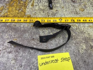 12-18 2 Door FIAT 500 UNDERSEAT STRAP - Picture 1 of 10