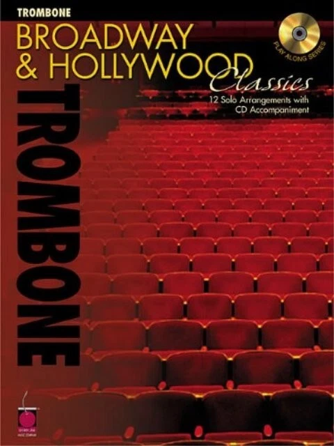 BROADWAY &  HOLLYWOOD CLASSICS - TROMBONE (Play Along Series w/CD) - Image 1 of 1