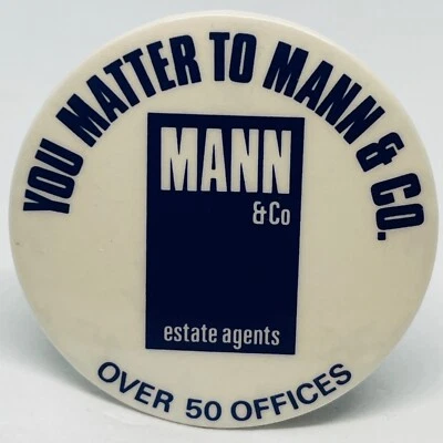 Mann & Co Estate Agents Vintage Advertising Pin Badge Property Sales Company - Image 1 of 2