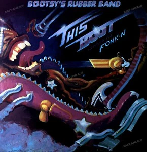 Bootsy's Rubber Band - This Boot Is Made For Fonk-n UK LP 1979 + Innerbag . - Picture 1 of 1