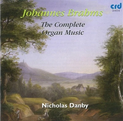 Johannes Brahms Johannes Brahms: The Complete Organ Music (CD) Album (UK IMPORT) Foto 1 de 2