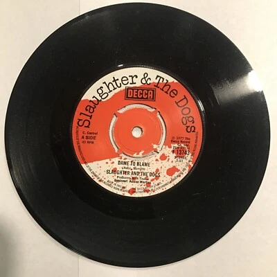 Slaughter & The Dogs – Dame To Blame / Johnny T 7" Single 1977 Decca F13743 *UK - Image 1 of 2