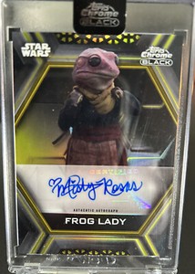 2022 Topps Chrome Black Star Wars Misty Rosas as Frog Lady Refractor Auto 46/50
