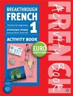 Breakthrough French 1 Activity Book Euro edition by Rybak, Stephanie Paperback