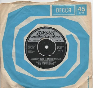 SOMEBODY ELSE IS TAKING MY PLACE--DANNY PEPPERMINT & THE JUMPING JACKS - Picture 1 of 1
