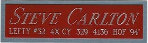STEVE CARLTON PLACA DE IDENTIFICACIÓN FO AUTOGRAFIADA Firmada BÉISBOL-BATE-JERSEY-FOTO - Imagen 1 de 5