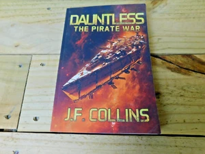 Dauntless: The Pirate War J.F. Collins (PB) - Picture 1 of 9