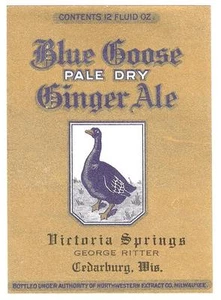 Blue Goose Pale Dry Ginger Ale Label Victoria Springs George Ritter Cedarburg Wi - Picture 1 of 1