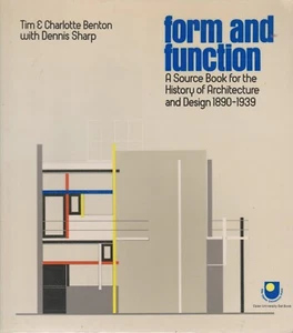 Form and Function - Tim & Charlotte Benton with Dennis Sharp - Picture 1 of 2