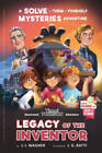 Legacy of the Inventor: A Timmi Tobbson Adventure (Solve-Them-Yourself My - GOOD