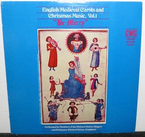ENGLISH MEDIEVAL CAROLS & CHRISTMAS MUSIC VOL 1 BE MERRY (VG+) VINYL LP RECORD - Picture 1 of 4