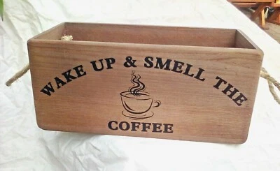  Large size rustic style "WAKE UP & SMELL THE COFFEE" storage box. Fab gift item - Image 1 of 3