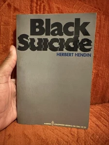 Black Suicide, by Herbert Hendin - Picture 1 of 11