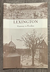 Lexington: Gateway to Freedom by Alford Peckham 1966 Revolutionary War - Picture 1 of 14