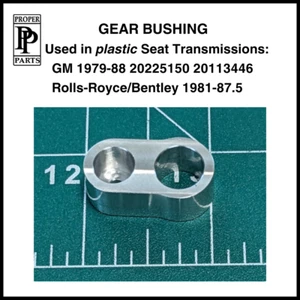 79-88 GEAR BUSHING for GM Seat Transmissions 20225150 20113446, NEW - Bild 1 von 3