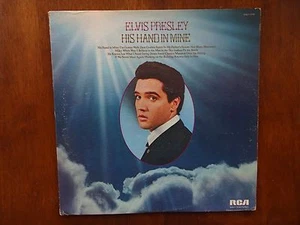 ELVIS PRESLEY HIS HAND IN MINE VINYL - 6E2 - Picture 1 of 3