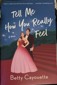 Tell Me How You Really Feel by Betty Cayouette (2025 Paperback) - Picture 1 of 1