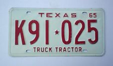 Old 1965 Texas Truck Tractor Replacement License Plate K91-025 Vintage Embossed