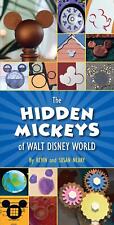 Kevin Neary / The Hidden Mickeys of Walt Disney World /  9781484727782