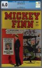 MICKEY FINN #2-CGC 6.0 FINE COPY- 1952- UNION ATTACKING POLICE CVR