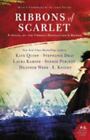 Ribbons of Scarlet: A Novel of the French Revolution's Women by Quinn, Kate , pa
