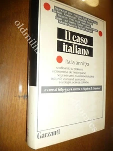 IL CASO ITALIANO CAVAZZA FABIO LUCA, GRAUBARD STEPHEN R. ITALIA ANNI '70 - Foto 1 di 6