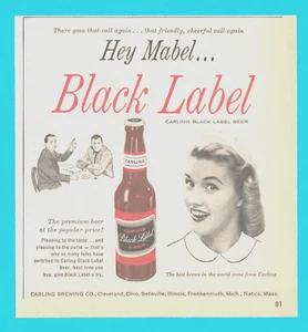 1962 Black Label beer bottle vintage print ad screw top Hey Mabel Carlings - Picture 1 of 3