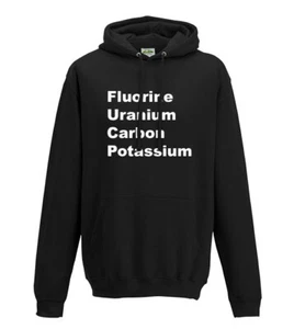 Offensive Chemistry names Fluorine Uranium Carbon Potassium Adults hoodie  - Picture 1 of 2