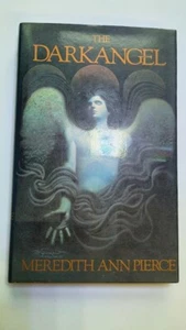 Meredith Ann Pierce - DARK ANGEL - HARDBACK BOOK - 1983 UK 1st vampire fantasy - Imagen 1 de 3