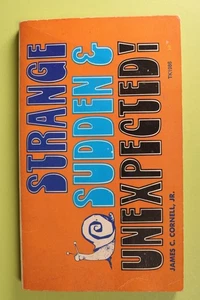 Strange Sudden & Unexpected! James Cornell Vintgae Scholastic 1972 Paperback - Imagen 1 de 9