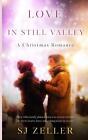 Love in Still Valley: A Christmas Romance by The Editing Hall Paperback Book