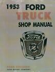 1953 FORD  TRUCK SHOP MANUAL-ALL MODELS