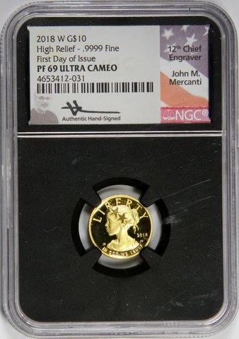2018 W NGC PF69 Ultra Cameo American Liberty High Relief Gold Mercanti Sign 2019 Cover