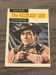 1958 Topps TV Westerns John Payne as Vint Bonner The Restless Gun #52