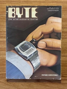 VINTAGE - April 1981 Byte Magazine "Future Computers" - First Smartwatch - Picture 1 of 5