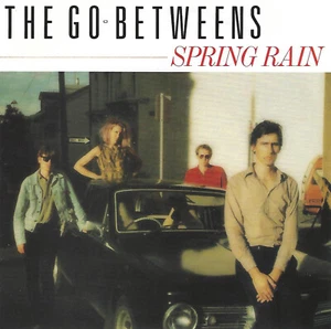 The Go-Betweens SPRING RAIN Australian 1986 TRUETONE Records RARE 7" SINGLE - Picture 1 of 1