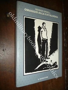OMAGGIO ALLA CATALOGNA GEORGE ORWELL GUERRA DI SPAGNA - Picture 1 of 1