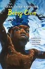 Lesa Cline-Ransome Being Clem (Reli&#233;) Finding Langston Trilogy