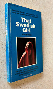 Wolf WALLACE -- That Swedish Girl -- 1965 Softcover Library Paperback - Smut GGA