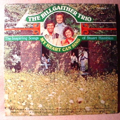 The Bill Gather Trio Stereo Lp - My Heart Can Sing - Impact Records 1977 - Image 1 of 3