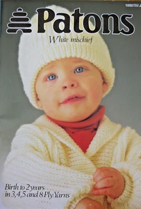 Patons Knitting Pattern Bk - WHITE MISCHIEF - birth-2Yrs 17 Designs 3,4,5 & 8Ply - Picture 1 of 8